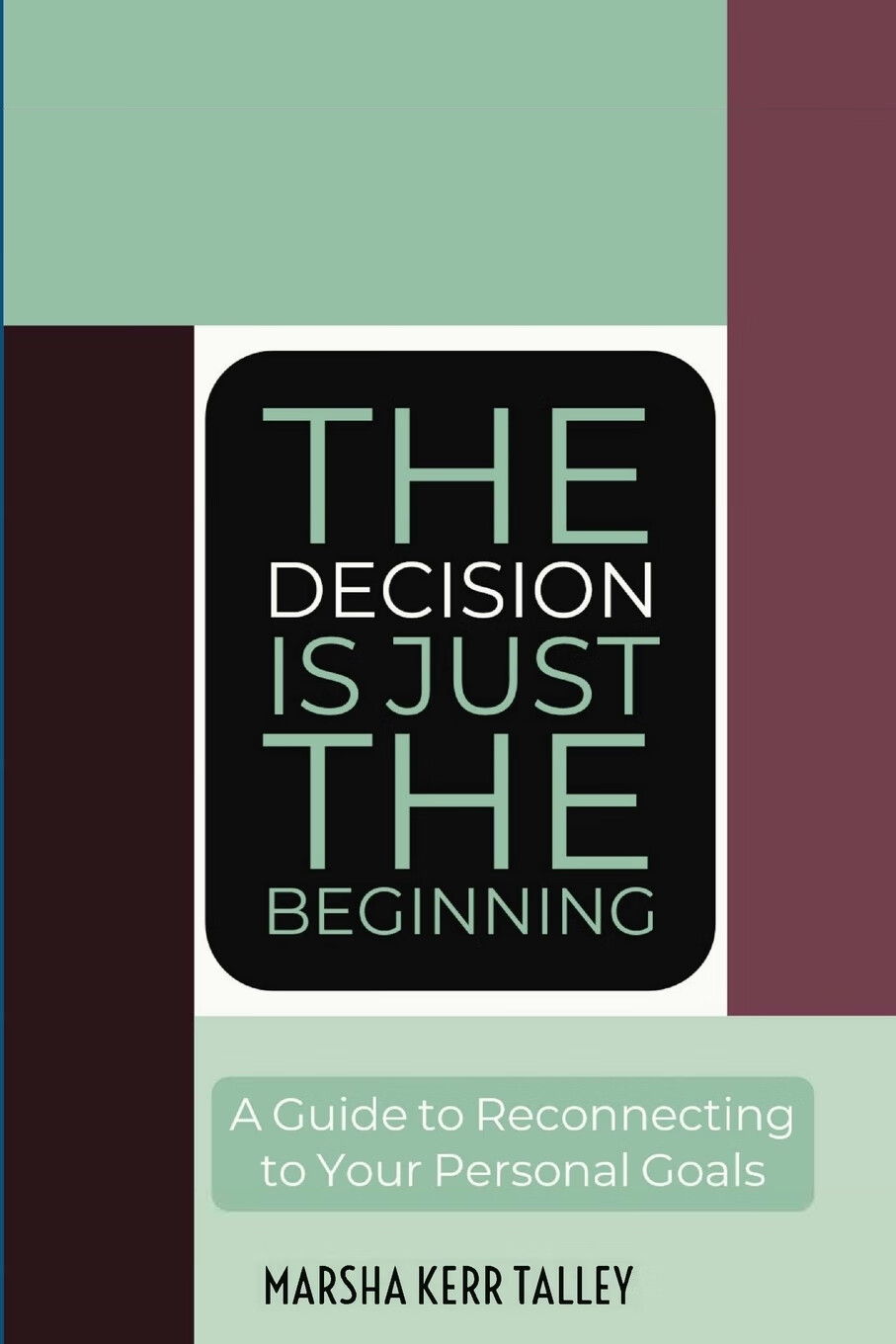 预售 按需印刷the decision is just the beginning