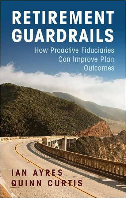 预订 retirement guardrails: how proactive fiduciaries can