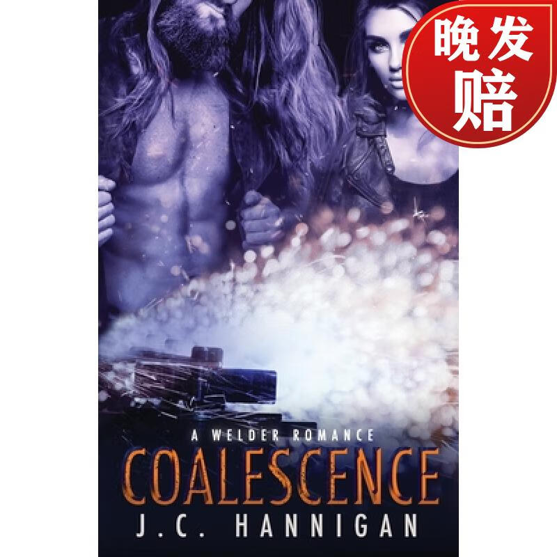 【4周达】coalescence: a welder romance