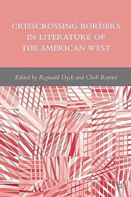 criss-crossing, 预订 crisscrossing borders in literature of the amer