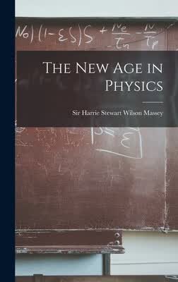 预订 The New Age in Physics