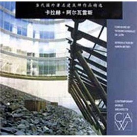 当代国外建筑师作品精选:卡拉赫+阿尔瓦雷斯【放心选购】