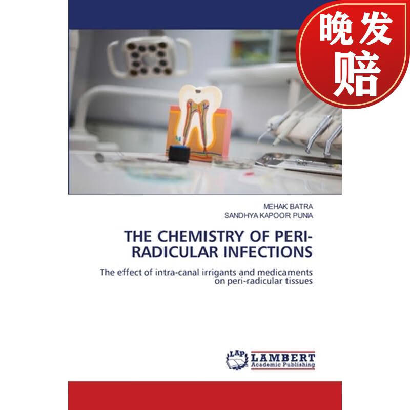 【4周达】the chemistry of peri-radicular infections