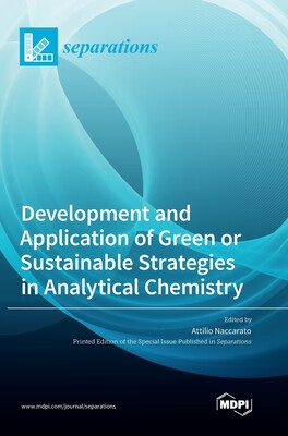 预订 Development and Application of Green or Sustainable Strategies in Analytical Chemistry