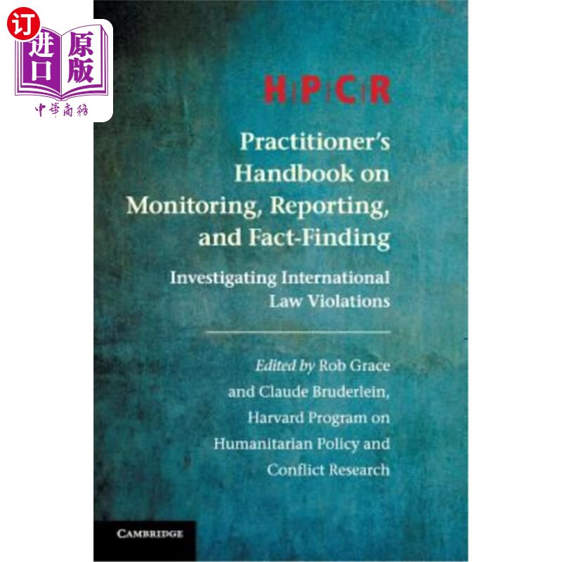 海外直订Hpcr Practitioner's Handbook on Monitoring, Reporting, and Fact-Findin Hpcr从业人员监测、报告和事实调查手册：调查违反