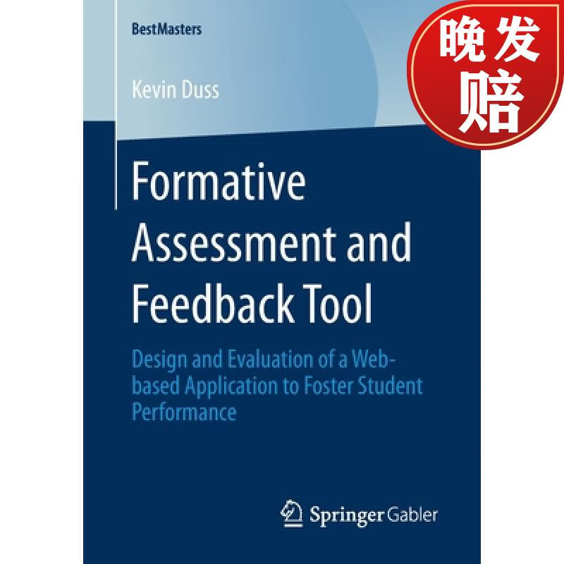 formative assessment and feedback tool : design and evaluatin