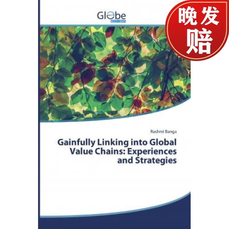 【4周达】gainfully linking into global value chains: experiences
