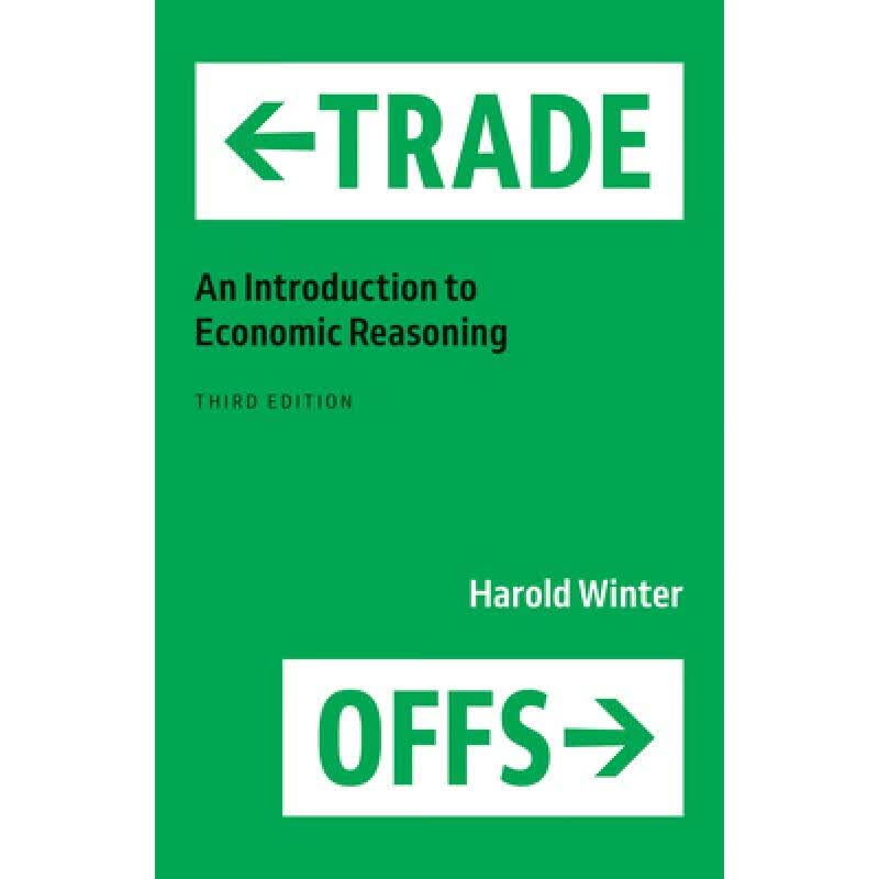预订 Trade-Offs: An Introduction to Economic Reasoning怎么样,好用不?