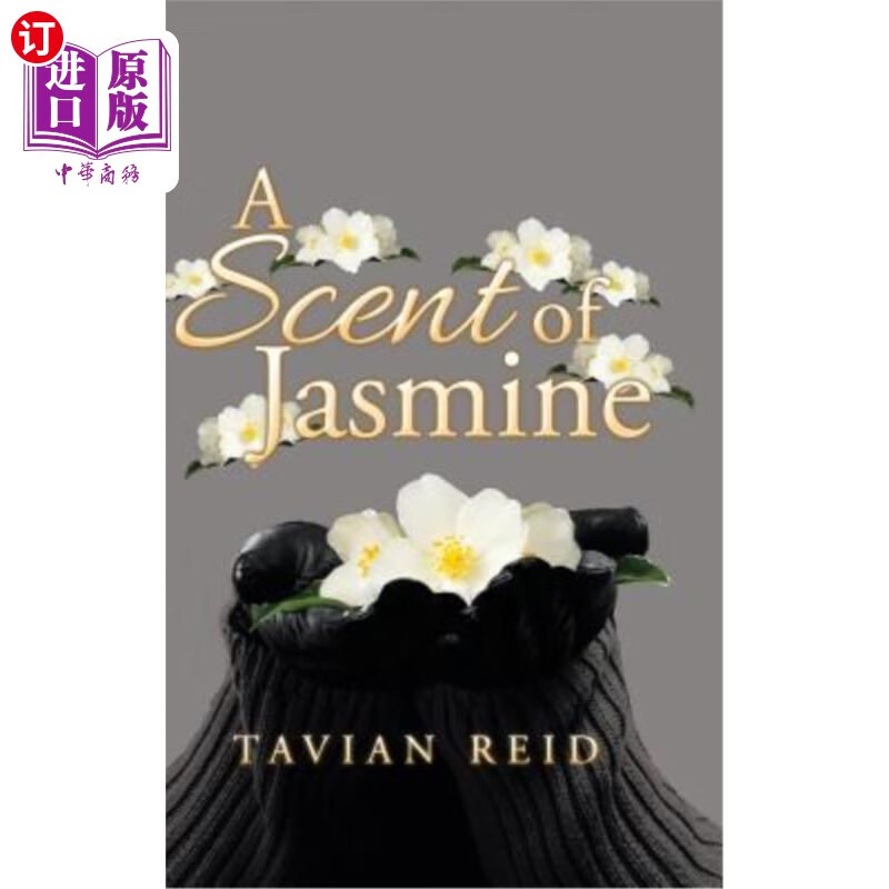 海外直订a scent of jasmine 茉莉花香