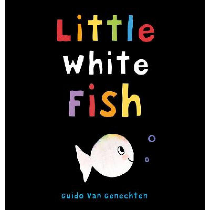 现货 小白鱼 英文原版 little white fish 彩虹色的小白鱼 g.v.