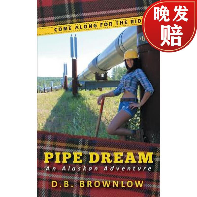【4周达】pipe dream: an alaskan adventure