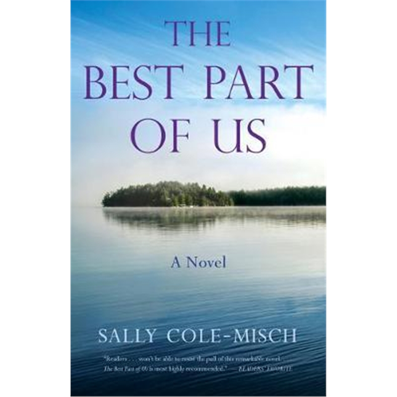 预订the best part of us:a novel