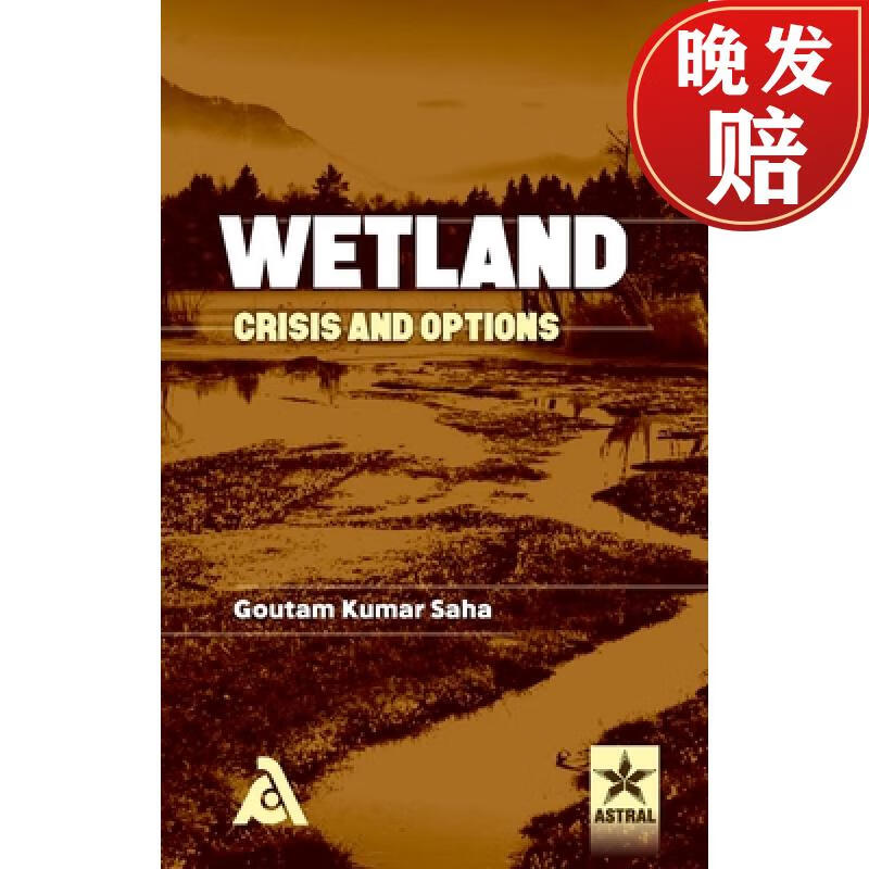 【4周达】wetland: crisis and options