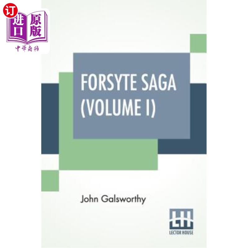 海外直订forsyte saga (volume i): the man of property 福赛特传奇