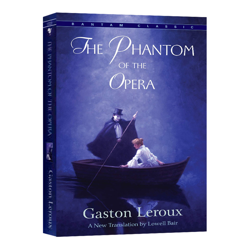 歌剧魅影 英文原版 The Phantom Of The Opera Gaston Leroux 英文版
