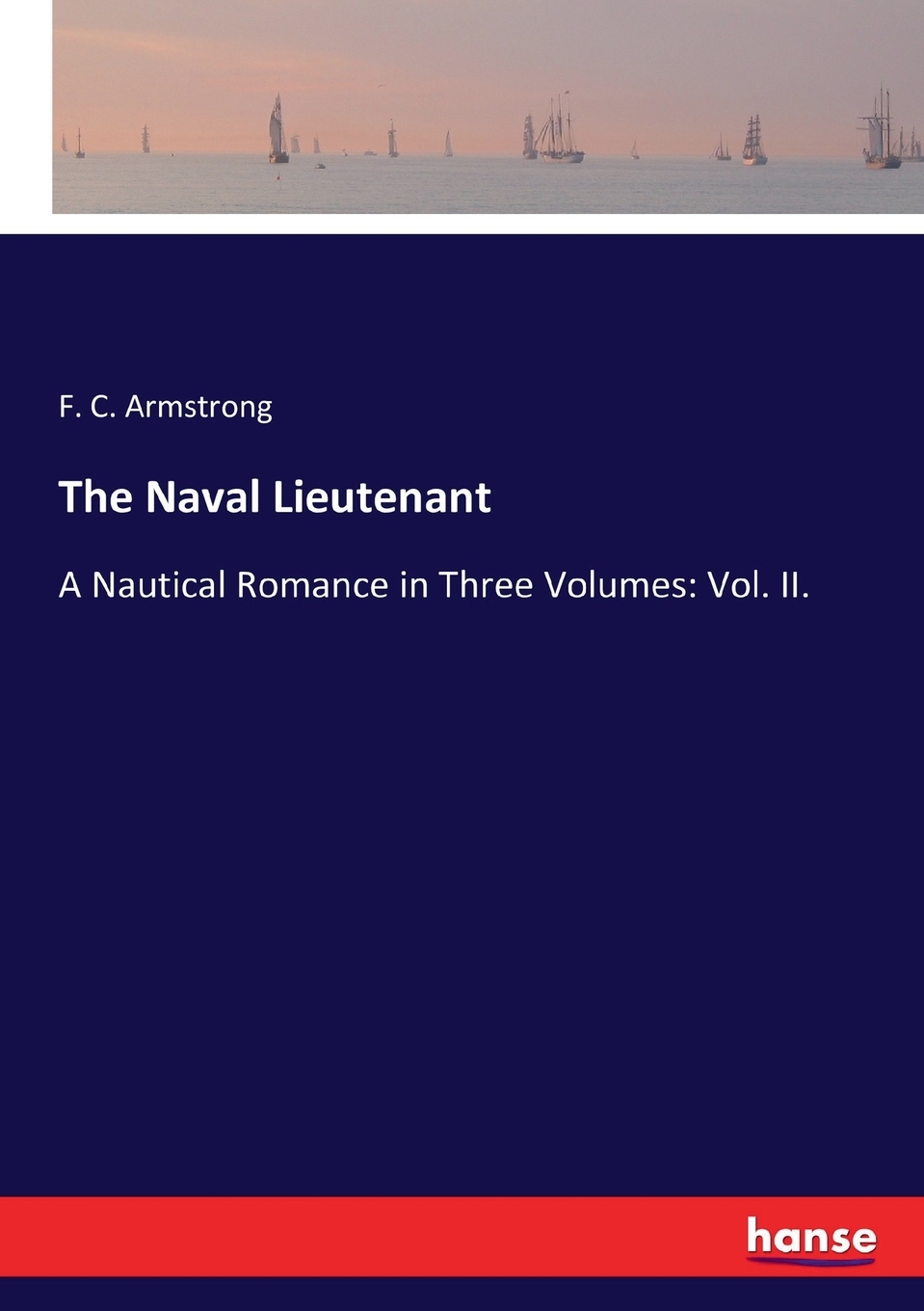 预售 按需印刷the naval lieutenant