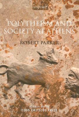 【预订】polytheism and society at athens