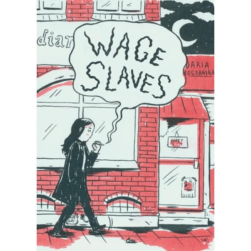 预订 Wage Slaves