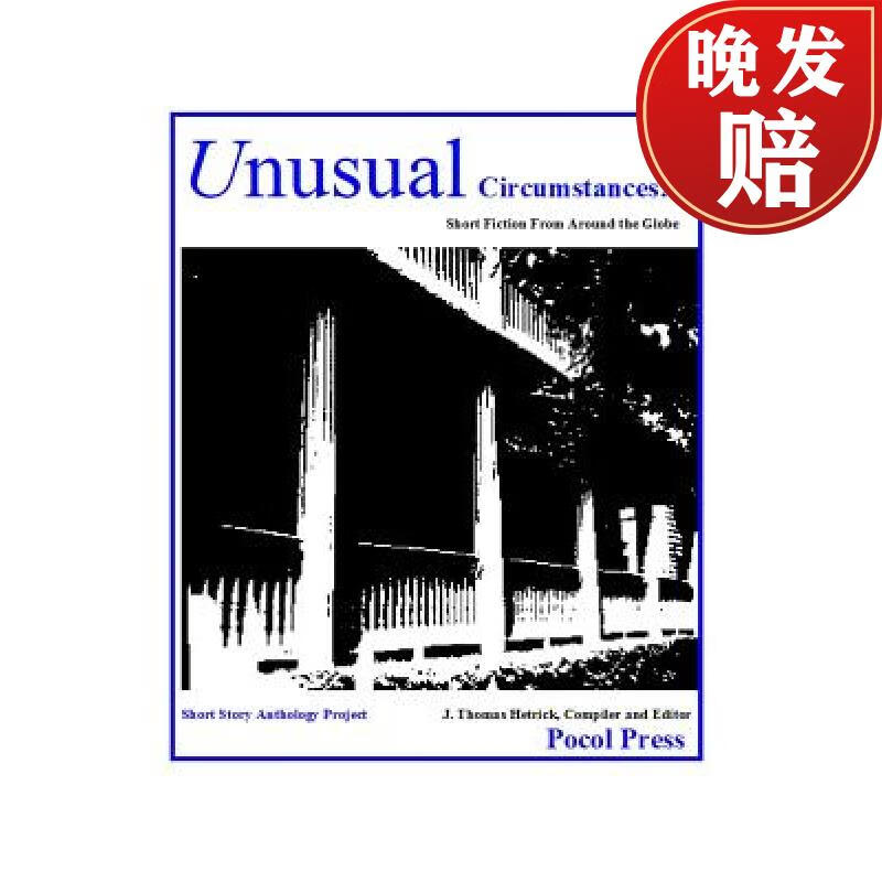 【4周达】unusual circumstances: short fiction from around the