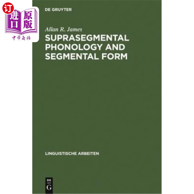 海外直订suprasegmental phonology and segmental form 超分节音系和