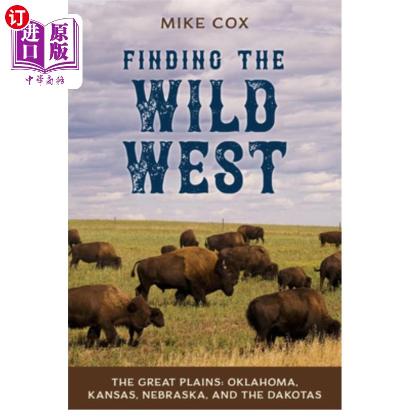 海外直订finding the wild west: the great plains: oklahoma