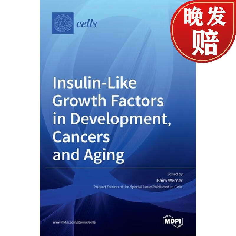 【4周达】insulin-like growth factors in development, cancers and