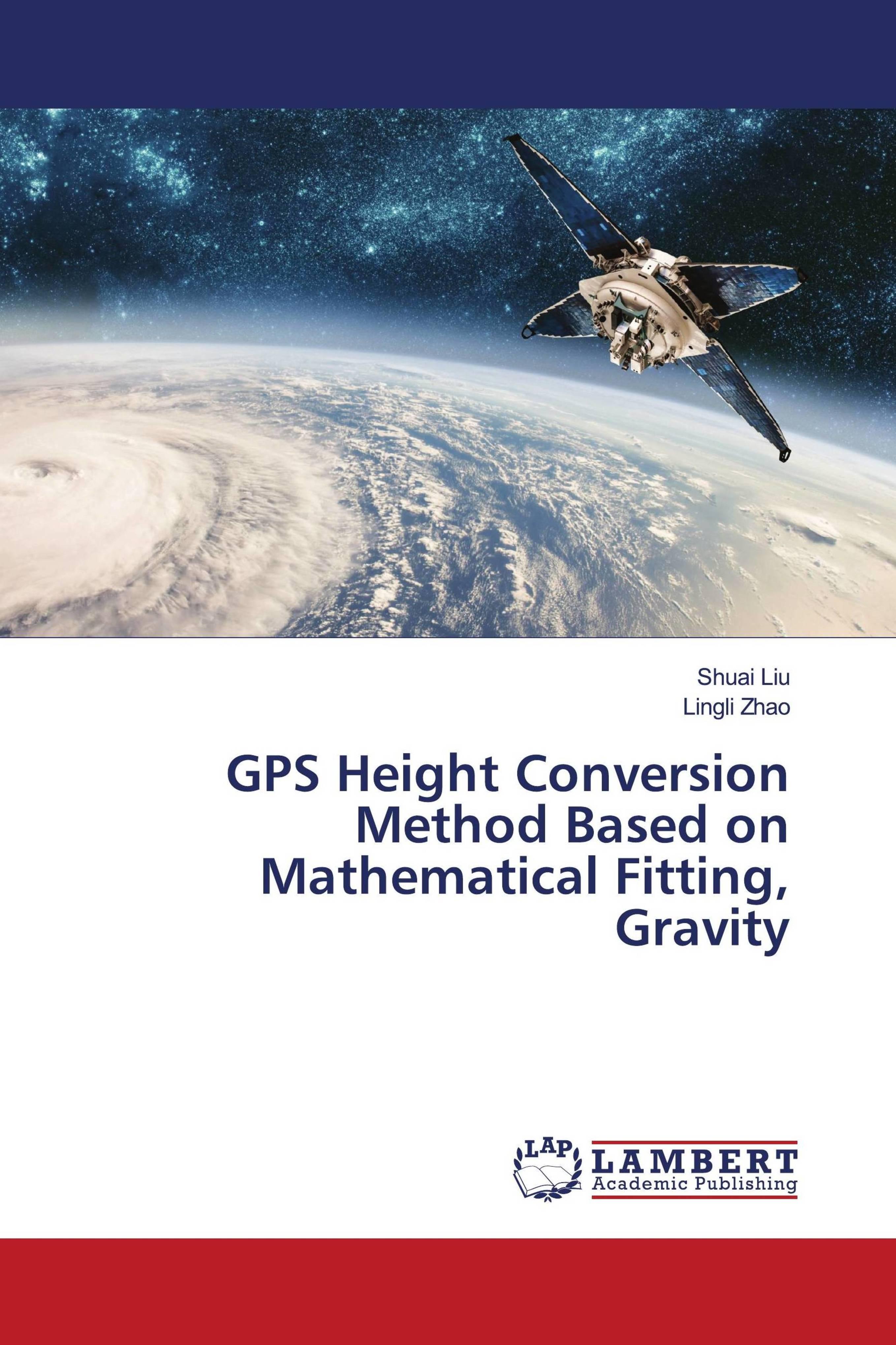 预订GPS Height Conversion Method Based on Mathematic