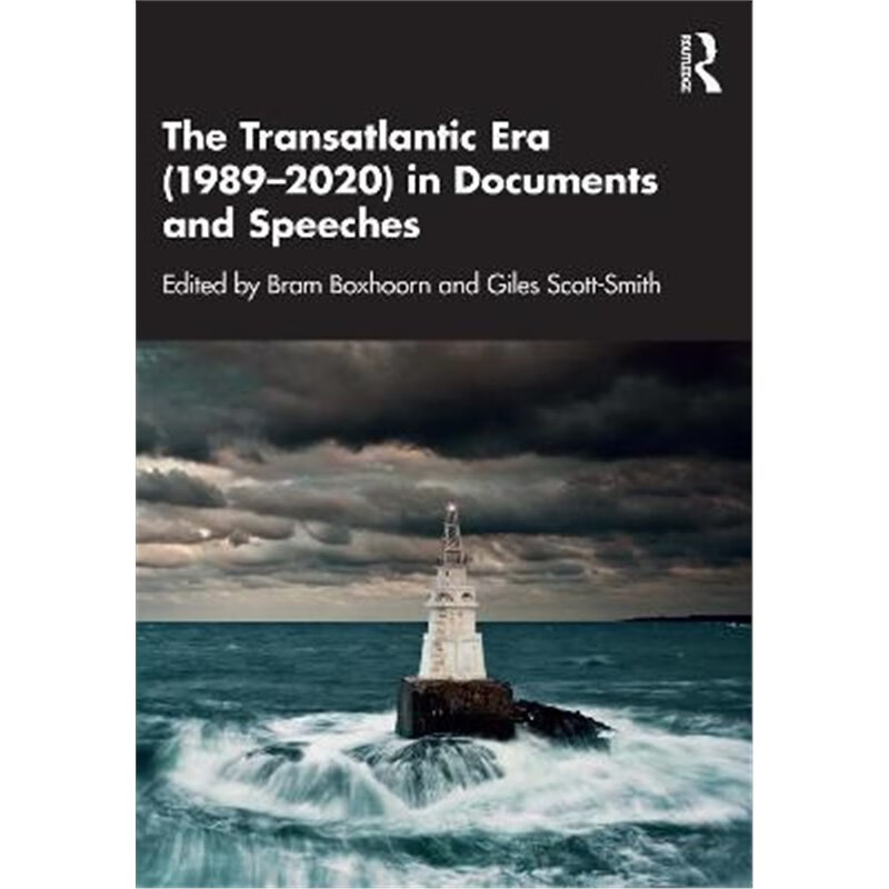 预订the transatlantic era (1989-2020) in documents and speeches