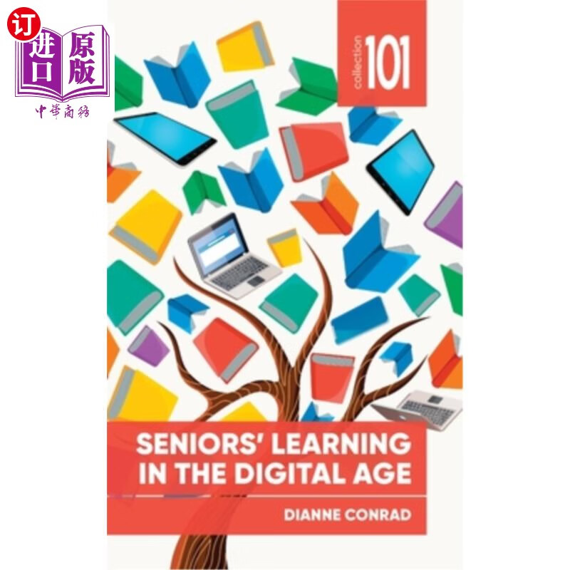 海外直订seniors learning in the digital age 数字时代的老年人