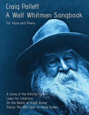 预订 a walt whitman songbook: a song of the rolling earth for