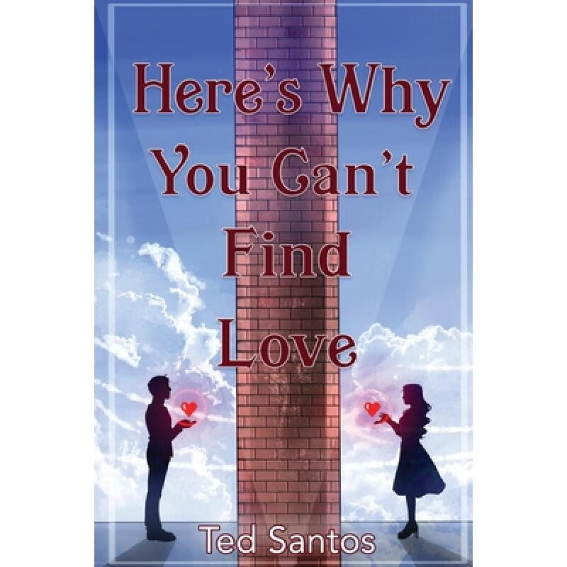 预订 heres why you cant find love