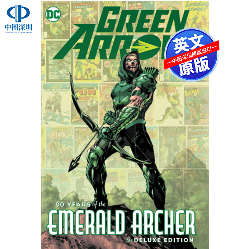 英文原版 Green Arrow: 80 Years of the Emerald Archer T
