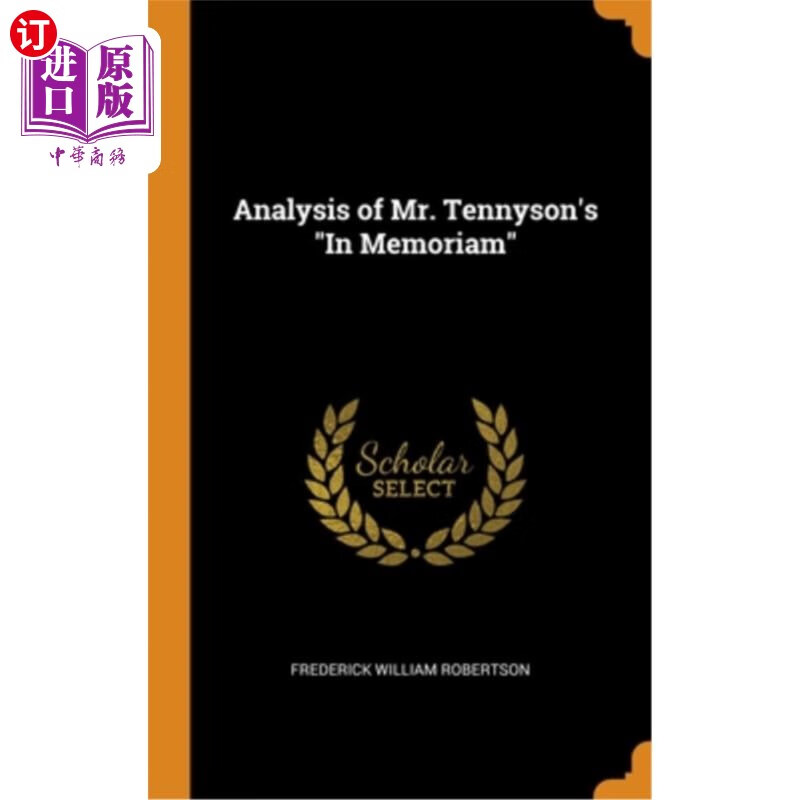 tennysons in memoriam 丁尼生先生的《纪念》分析