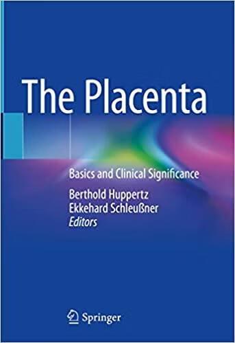 预订 the placenta: basics and clinical significance