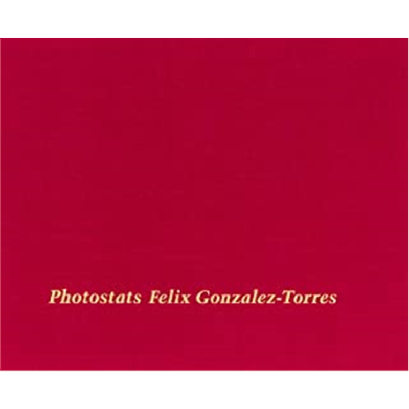 预订felix gonzalez-torres: photostats