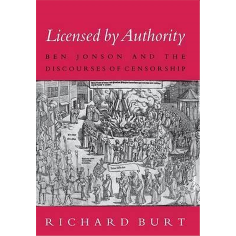 预订licensed by authority:ben jonson and the discour