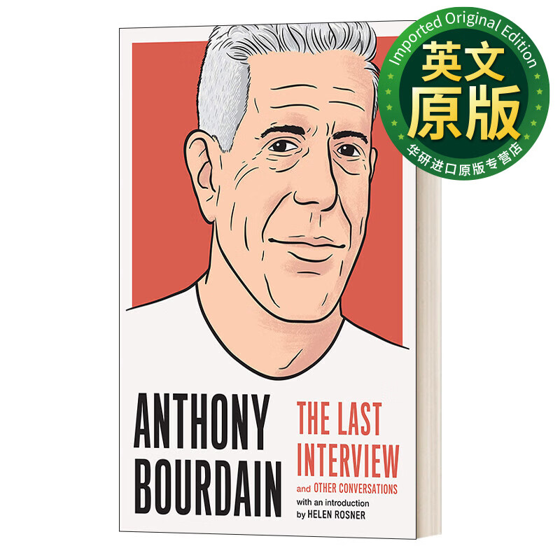 anthony bourdain the last interview and other conversations