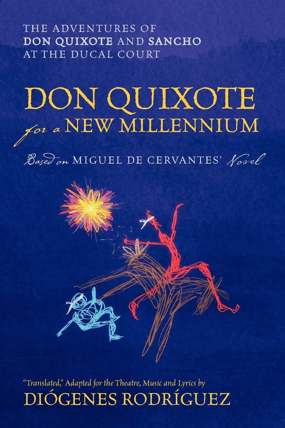 【预售 按需印刷】don quixote for a new millennium