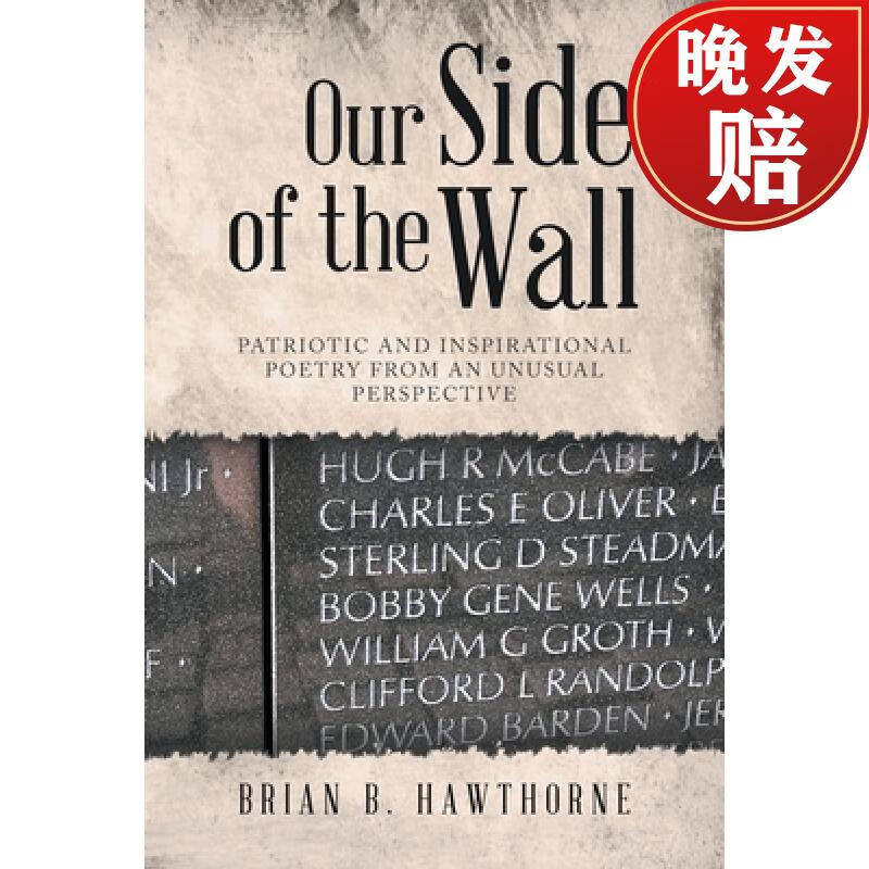 side of the wall: patriotic and inspirational poetry from an