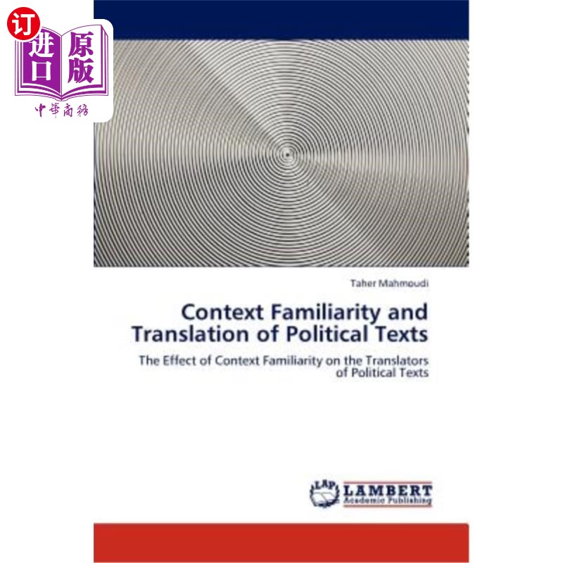 海外直订context familiarity and translation of political texts