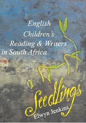 预订seedlings: english childrens reading & writers in south