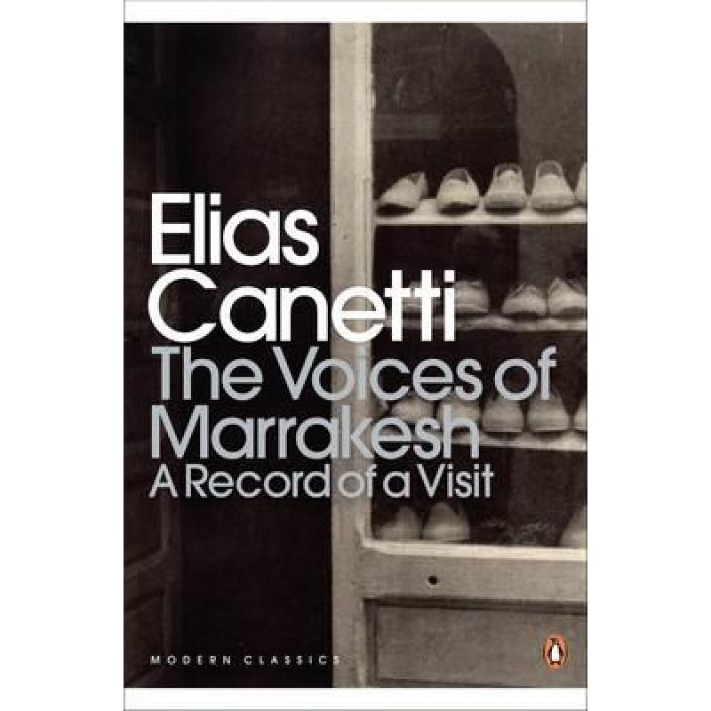 预订 TheVoices of Marrakesh: A Record of a Visit ...