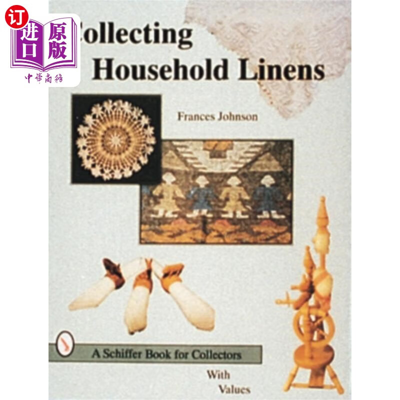 海外直订collecting household linens 收集家庭用品