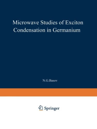 预订 microwave studies of exciton condensation in germanium