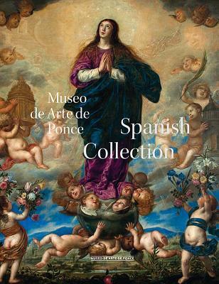 预订museo de arte ponce: the spanish collection
