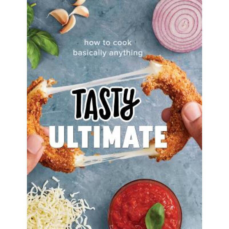 tasty ultimate: how to cook basically anythi. 英文原版 精装