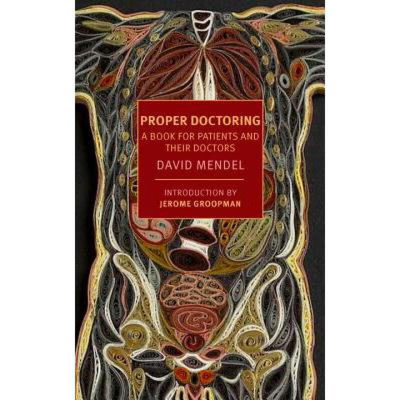 预订 proper doctoring: a book for patients and th. 英文原版