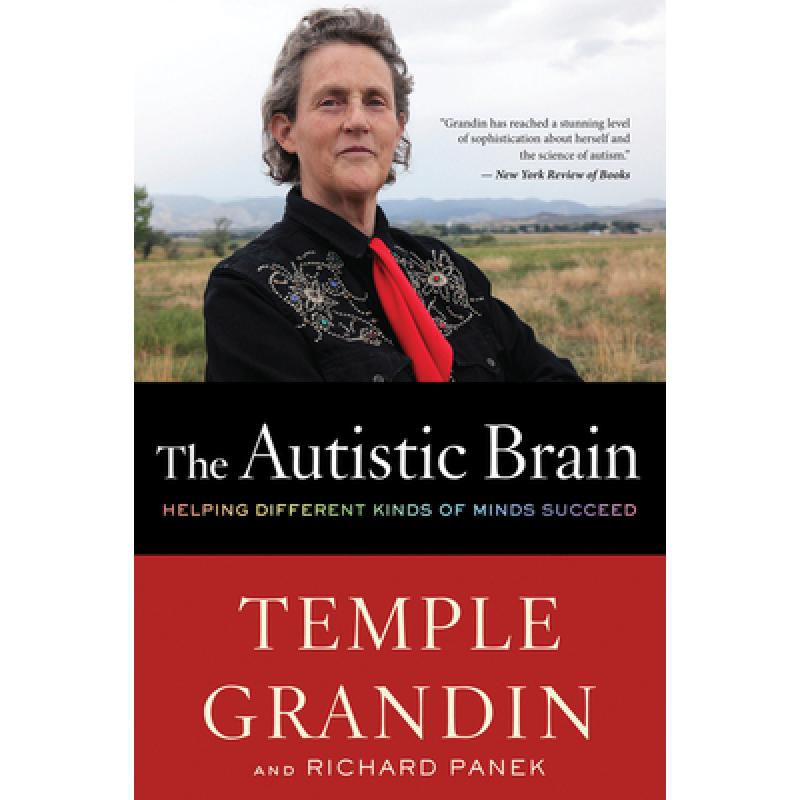 预订 The Autistic Brain: Helping Different Kinds of Minds Succeed