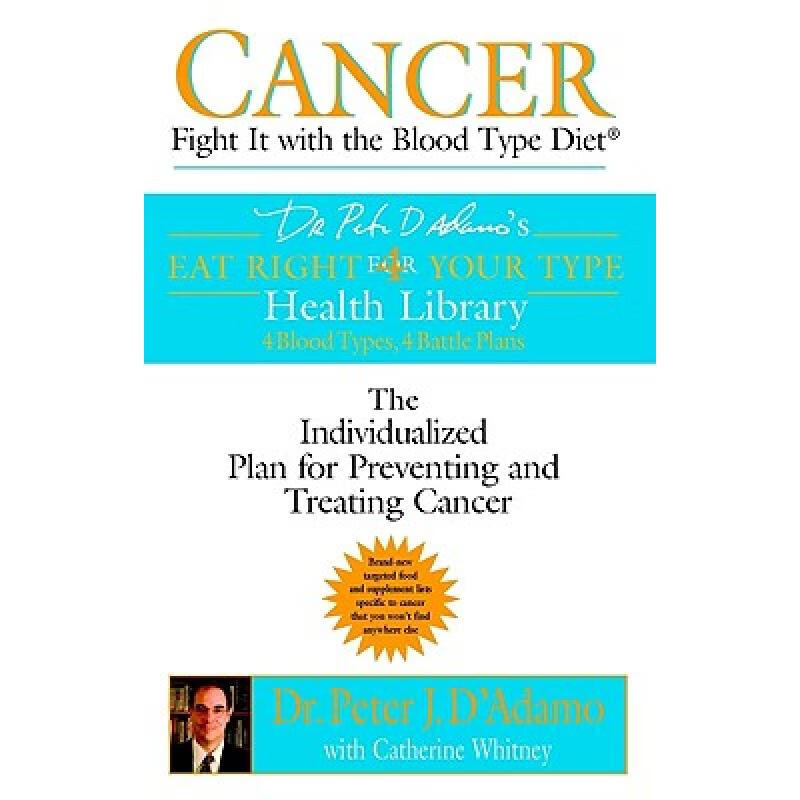 预订 Cancer: Fight it with Blood Type Diet - the ...