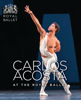 【预订】carlos acosta at the royal ballet